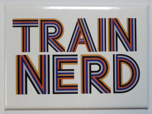 Train Nerd Magnet